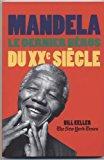 Bild des Verkufers fr Mandela, Le Dernier Hros Du Xxe Sicle zum Verkauf von RECYCLIVRE