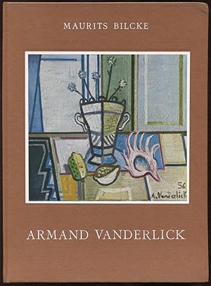 Seller image for Armand Vanderlick. Texte francais de Fr. Maret [= Monographies de l'art belge] for sale by Antikvariat Valentinska