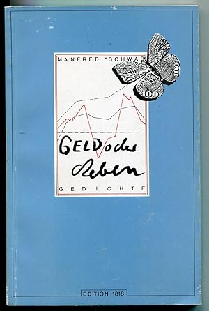 Seller image for Geld oder Leben. Gedichte 1972-1987. Mit Grafiken von Jost Contino for sale by Antikvariat Valentinska