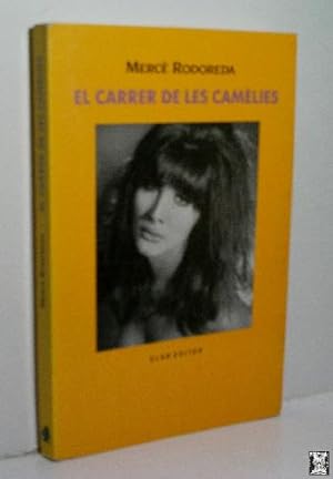 Imagen del vendedor de EL CARRER DE LES CAMLIES a la venta por Librera Maestro Gozalbo