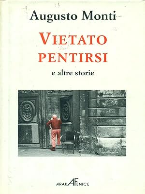 Bild des Verkufers fr Vietato pentirsi e altre storie zum Verkauf von Librodifaccia