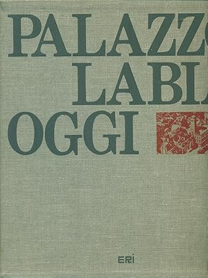 Image du vendeur pour Palazzo Labia, oggi mis en vente par Librodifaccia
