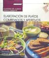 Immagine del venditore per Cuaderno del alumno. Elaboracin de platos combinados y aperitivos (UF0057). Certificados de profesionalidad. Operaciones bsicas de cocina (HOTR0108) venduto da Agapea Libros