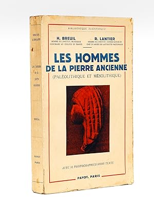 Bild des Verkufers fr Les Hommes de la Pierre Ancienne (Palolithique et Msolithique) [ Livre ddicac par l'abb Henri Breuil  son ami Fernand Windels, le photographe de la grotte de Lascaux ] zum Verkauf von Librairie du Cardinal