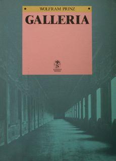 Seller image for Galleria. Storia e tipologia di uno spazio architettonico. for sale by EDITORIALE UMBRA SAS