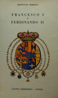 Image du vendeur pour Francesco I e Ferdinando II. mis en vente par EDITORIALE UMBRA SAS