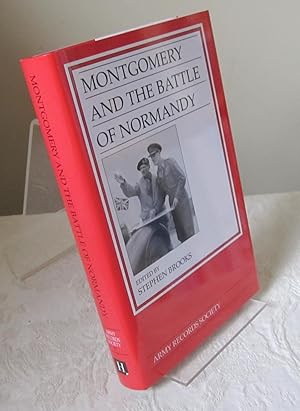 Seller image for Montgomery and the Battle of Normandy for sale by Dandy Lion Editions