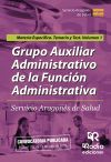 Grupo Auxiliar Administrativo de la Función Administrativa del Servicio Aragonés de Salud.Materia...