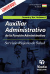 Temario y Test. Volumen 1. Auxiliar Administrativo del Servicio Riojano de Salud.