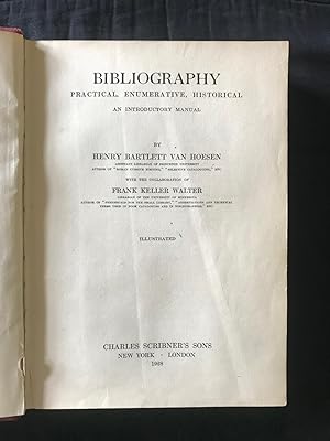 Bild des Verkufers fr Bibliography Practical, Enumerative, Historical An Introductory Manual zum Verkauf von Symonds Rare Books Ltd