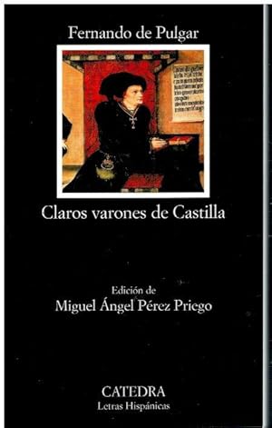 Imagen del vendedor de CLAROS VARONES DE CASTILLA. Edicin de Miguel ngel Prez Priego. a la venta por angeles sancha libros