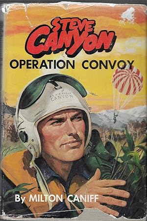 Steve Canyon Operation Convoy