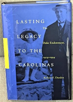 Lasting Legacy to the Carolinas, The Duke Endowment, 1924-1994