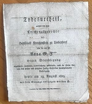 Todesurtheil, welches von dem Criminalgerichte der Herrschaft Kreutzenstein zu Leobendorf über di...