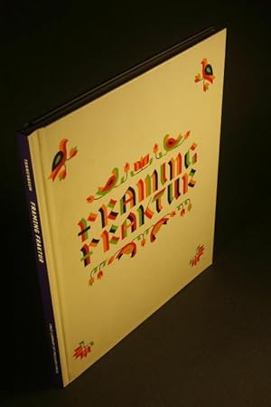 Image du vendeur pour Framing Fraktur: Pennsylvania German Material Culture and Contemporary Art. mis en vente par Steven Wolfe Books