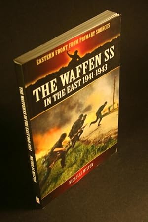 Immagine del venditore per The Waffen SS in the east 1941-1943. venduto da Steven Wolfe Books