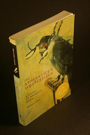 Seller image for The apprentice's masterpiece: a story of medieval Spain. for sale by Steven Wolfe Books
