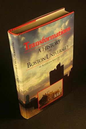 Imagen del vendedor de Transformations: a history of Boston University. a la venta por Steven Wolfe Books