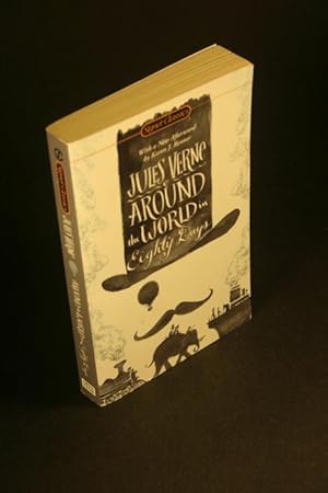 Seller image for Around the world in 80 days. Revised and updated translation by Jacqueline Rogers for sale by Steven Wolfe Books