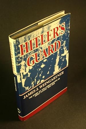 Bild des Verkufers fr Hitler's guard: The story of the Leibstandarte SS Adolf Hitler 1933-1945. zum Verkauf von Steven Wolfe Books