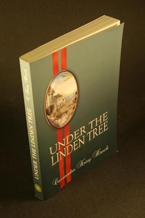 Imagen del vendedor de Under the Linden Tree. a la venta por Steven Wolfe Books