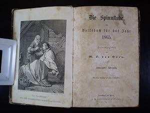 Seller image for Die Spinnstube, ein Volksbuch fr das Jahr 1865. Zwanzigster Jahrgang for sale by Buchfink Das fahrende Antiquariat