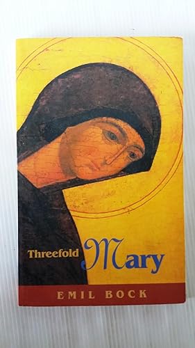 Threefold Mary