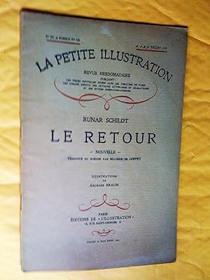 Bild des Verkufers fr La Petite Illustration. Revue Hebdomadaire. N 341. Roman: N 152. 16 juillet 1927. Le Retour. Nouvelle zum Verkauf von Claudine Bouvier