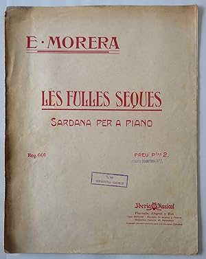 Les Fulles Seques. Sardana per a Piano Enric Morera 1919