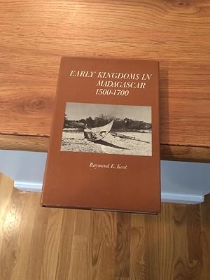 Image du vendeur pour EARLY KINGDOMS IN MADAGASCAR 1500-1700 mis en vente par Cape Cod Booksellers