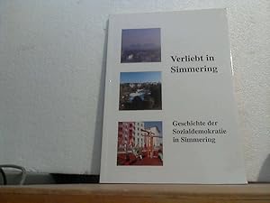 Verliebt in Simmering. - Geschichte der Sozialdemokratie in Simmering.