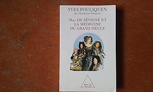 Seller image for Mme de Svign et la mdecine du Grand Sicle for sale by Librairie de la Garenne