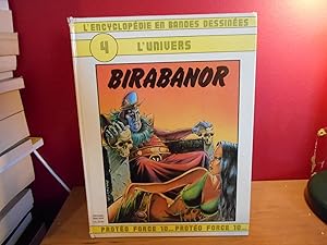 L'ENCYCLOPEDIE EN BANDES DESSINEEES 4 L'UNIVERS, BIRABANOR