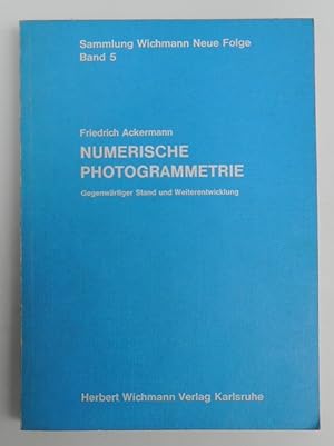 Imagen del vendedor de Numerische Photogrammetrie. Gegenwrtiger Stand und Weiterentwicklung. a la venta por Der Buchfreund