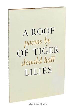 A Roof of Tiger Lilies