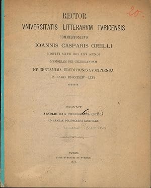 Rector Vniversitatis Litterarvm Tvricensis Commilitonibvs Ioannis Casparis Orelli,Mortvi Ante Hos...