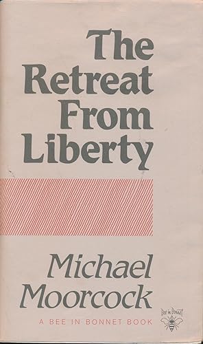 Image du vendeur pour Retreat From Liberty SIGNED mis en vente par DreamHaven Books