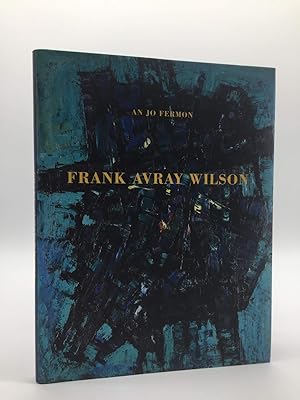 Frank Avray Wilson: British Tachist