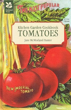 Immagine del venditore per Kitchen Garden Cookbook : Tomatoes : venduto da Sapphire Books