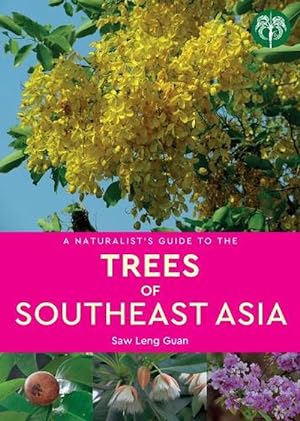 Image du vendeur pour A Naturalist's Guide to the Trees of Southeast Asia (Paperback) mis en vente par Grand Eagle Retail