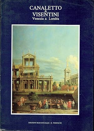 Imagen del vendedor de Canaletto & Visentini: Venezia & Londra a la venta por Blue Whale Books, ABAA