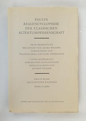 Bild des Verkufers fr Paulys Realencyclopdie der classischen Altertumswissenschaft: Zweite Reihe.Band X A: Zenobia-Zythos. zum Verkauf von Wissenschaftl. Antiquariat Th. Haker e.K