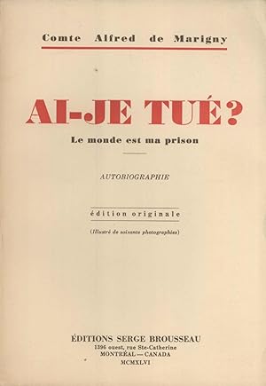 Seller image for Ai-Je Tu? Le Monde Est Ma Prison: Autobiographie for sale by Masalai Press