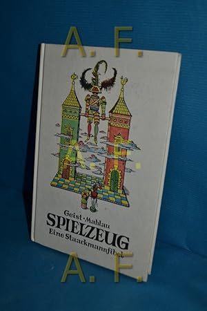 Imagen del vendedor de Spielzeug : eine bunte Fibel , 750 Kinderwnsche aus alter und neuer Zeit von Hans Friedrich Geist. Bilder von Alfred Mahlau. Mit neuen Bildern von Hans Meier-Freiberg / Staackmann-Fibel a la venta por Antiquarische Fundgrube e.U.