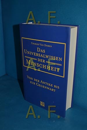 Seller image for Das Universalwissen der Menschheit : von der Antike bis zur Gegenwart for sale by Antiquarische Fundgrube e.U.