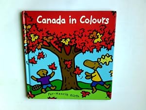 Seller image for Canada in Colours for sale by Antiquariat Buchhandel Daniel Viertel