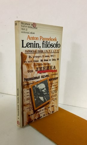 Lenin, filósofo. Consideraciones críticas sobre los fundamentos filosóficos del leninismo