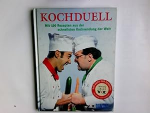 Seller image for Kochduell : mit 100 Rezepten aus der schnellsten Kochsendung der Welt. VOX for sale by Antiquariat Buchhandel Daniel Viertel