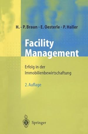 Seller image for Facility Management Erfolg in der Immobilienbewirtschaftung for sale by Antiquariat Bookfarm