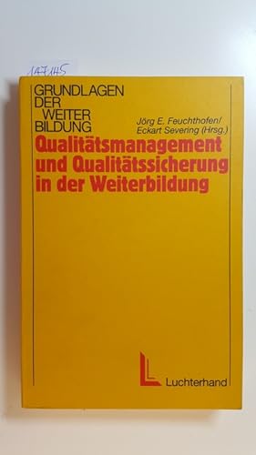 Seller image for Qualittsmanagement und Qualittssicherung in der Weiterbildung for sale by Gebrauchtbcherlogistik  H.J. Lauterbach